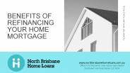 Benefits of Refinancing Your Home Mortgage