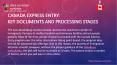 Canada Express Entry:Key documents and processing stages PowerPoint PPT Presentation