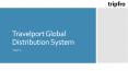 Travelport Global Distribution System PowerPoint PPT Presentation