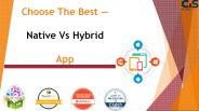 Choose The Best — Native App Vs Hybrid App