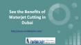 See the Benefits of Waterjet Cutting in Dubai PowerPoint PPT Presentation