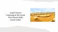 Joyful Desert Camping at the Great Thar Desert With Camel Safari PowerPoint PPT Presentation
