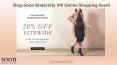 Shop Soon Maternity VIP Online Shopping Event