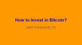 How to Invest in Bitcoin? PowerPoint PPT Presentation