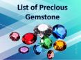 List of precious gemstones (2) PowerPoint PPT Presentation