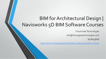 BIM for Architectural Design | Navisworks 5D BIM Software Courses
