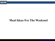 Meal Ideas For The Weekend 