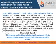 Asia-Pacific Explosion Proof Mobile Communication Devices Market