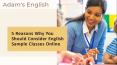 Reach Adam’s English For The Sample Classes In Mississauga PowerPoint PPT Presentation