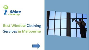Best Window Cleaning Services in Melbourne