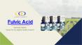 Fulvic Acid - Optimally Organic PowerPoint PPT Presentation