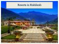 Luxury Resorts in Rishikesh | Weekend Getaway from Delhi PowerPoint PPT Presentation