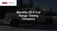 Benefits Of A Full Range Towing Company PowerPoint PPT Presentation