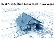 Leesa Fazal- Best Architecture in Las Vegas