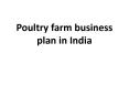 Poultry farm business plan in India PowerPoint PPT Presentation