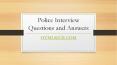 Police Interview Questions and Answers PowerPoint PPT Presentation