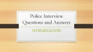 Police Interview Questions and Answers