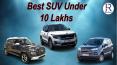 Best SUV under 10 lakhs