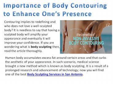 Importance of Body Contouring to Enhance One’s Presence