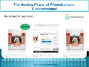 The Healing Power of Pferdebalsam