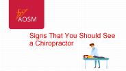 Signs That You Should See a Chiropractor