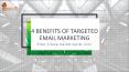 4 Benefits of Targeted Email Marketing