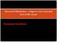 Mirrored Wardrobes – Improve the look and feel of the room