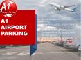 A Comprehensive PPT Post to A1 Airport Parking Services PowerPoint PPT Presentation
