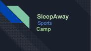 Sleepaway Sports Camp