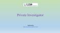 Private Investigator PowerPoint PPT Presentation