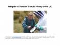 Insights of Genuine Manuka Honey in the UK PowerPoint PPT Presentation
