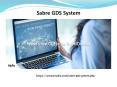 Sabre GDS System PowerPoint PPT Presentation