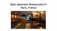 Best Japanese Restaurants In Paris PowerPoint PPT Presentation
