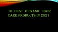 10 best organic hair care products in 2021 PowerPoint PPT Presentation