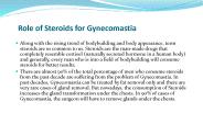 Role of Steroids for Gynecomastia