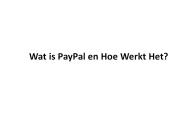 Wat is PayPal en Hoe Werkt Het?