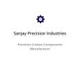 Turned Components and CNC Turned Parts Exporter - Sanjay Precision Industries PowerPoint PPT Presentation