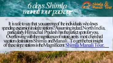 6 Days Shimla Manali Tour Package