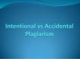 Know More About Accidental Plagiarism PowerPoint PPT Presentation