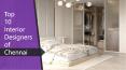 Top 10 Interior Designers in Chennai PowerPoint PPT Presentation