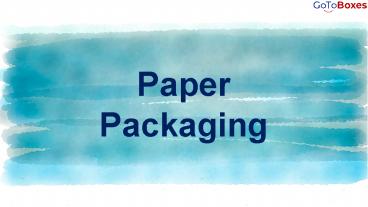 Brown Paper Packaging