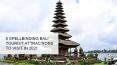 5 Spellbinding Bali Tourist Attractions to Visit in 2021 PowerPoint PPT Presentation