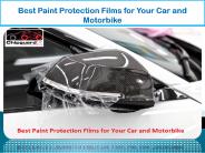 Best Paint Protection Films for Your Car and Motorbike