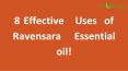 8 Effective Uses of Ravensara Essential oil! PowerPoint PPT Presentation