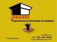 Degree Certificate Attestation in Chennai PowerPoint PPT Presentation