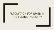 Automation for SMEs in The Textile Industry