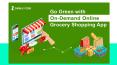 Go Green with On-Demand Online Grocery Shopping App PowerPoint PPT Presentation