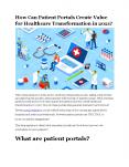 How Can Patient Portals Create Value for Healthcare Transformation in 2021? PowerPoint PPT Presentation