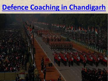 Defence Coaching in Chandigarh
