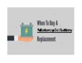 When To Buy A Motorcycle Battery Replacement PowerPoint PPT Presentation